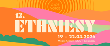 Festiwal Ethniesy 2019 | Bydgoszcz